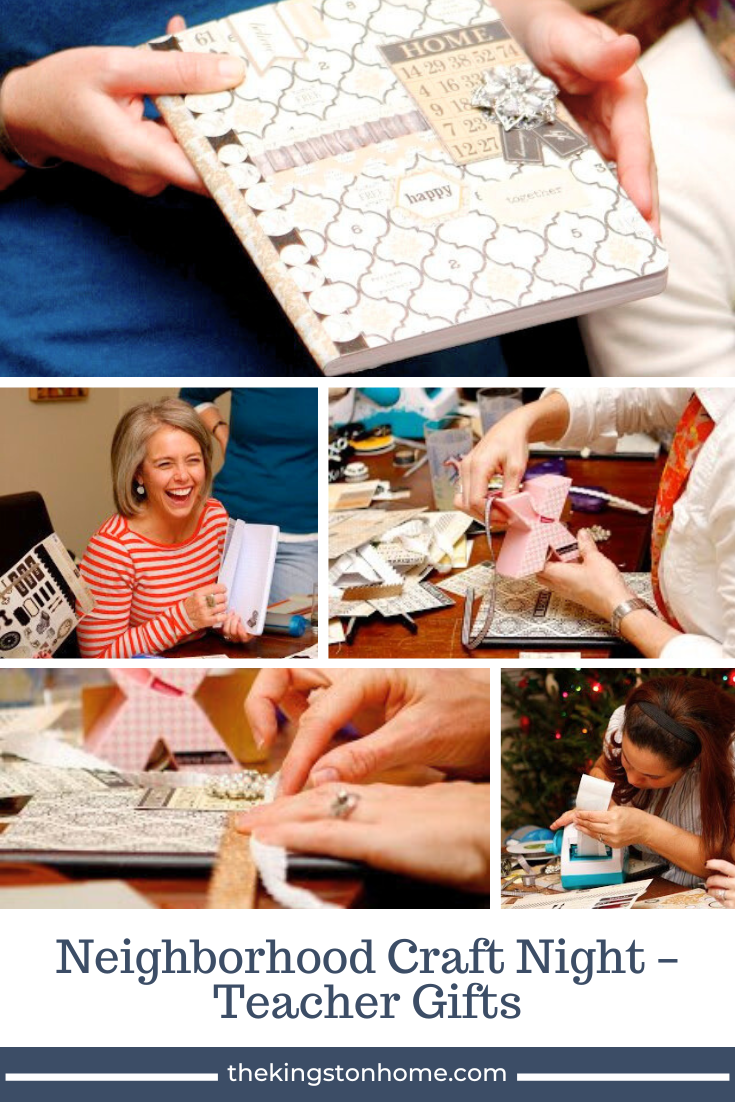 Neighborhood Craft Night – Teacher Gifts - The Kingston Home