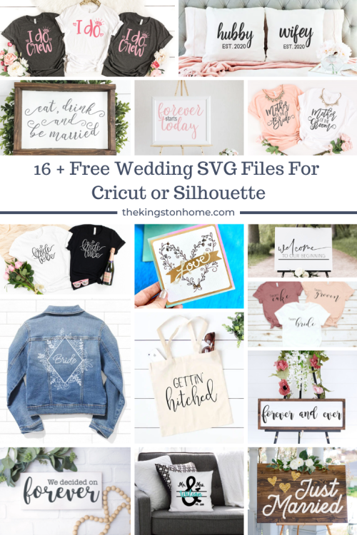 16 + Free Wedding SVG Files For Cricut or Silhouette - The Kingston Home