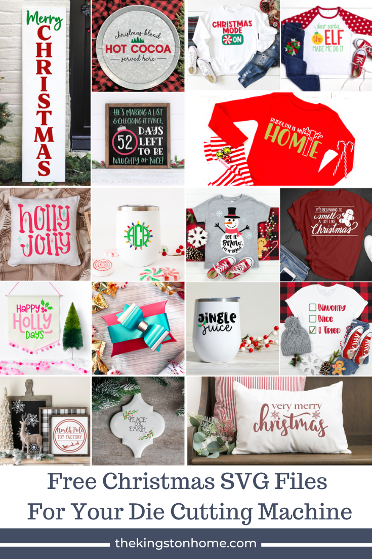 Free Christmas SVG Files For Your Die Cutting Machine - The Kingston Home